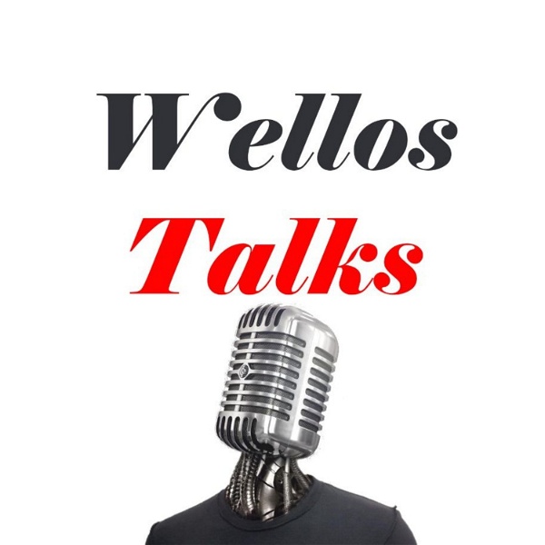 Artwork for Wellos Talks Podcast