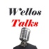 Wellos Talks Podcast