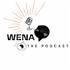 WENA: the podcast
