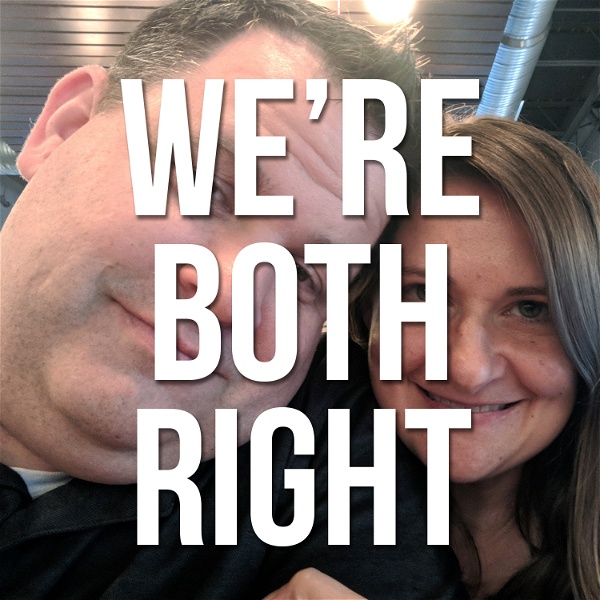 Artwork for We're Both Right