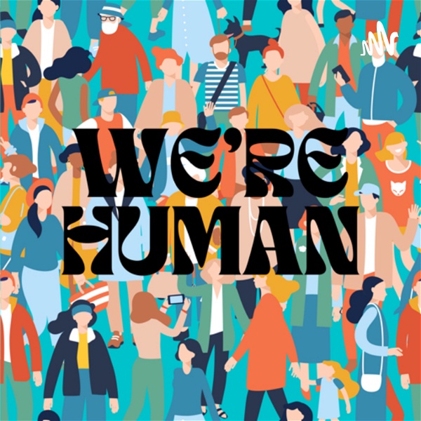 Artwork for we’re human