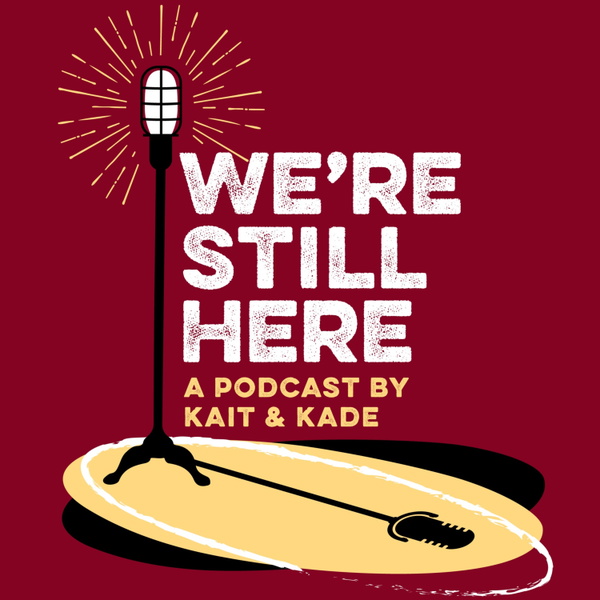 Artwork for We're Still Here