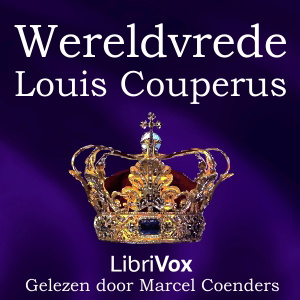 Artwork for Wereldvrede by Louis Couperus (1863