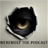 Werewolf the Podcast