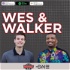Wes & Walker Show