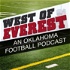 West of Everest: An Oklahoma Football Podcast