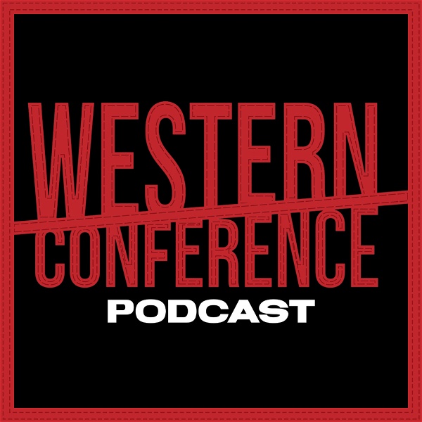 Artwork for WESTERN CONFERENCE PODCAST