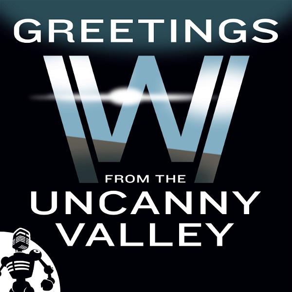 Artwork for Greetings from the Uncanny Valley