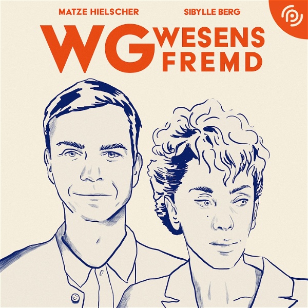 Artwork for WG Wesensfremd – mit Sibylle Berg & Matze Hielscher