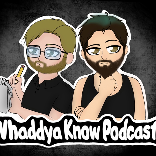 Artwork for Whaddya Know Podcast