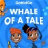 Whale of a Tale: Sea Stories for Kids Who Love the Ocean