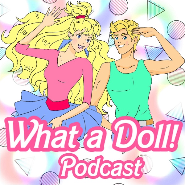 Artwork for What a Doll! Podcast