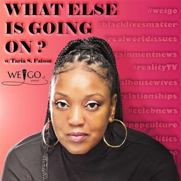 Artwork for What Else Is Going On? With Taria S. Faison