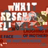 What Fresh Hell: Laughing in the Face of Motherhood