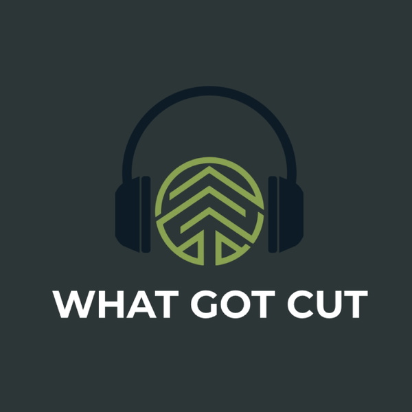 Artwork for What Got Cut