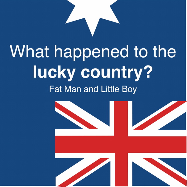 Artwork for What happened to the lucky country