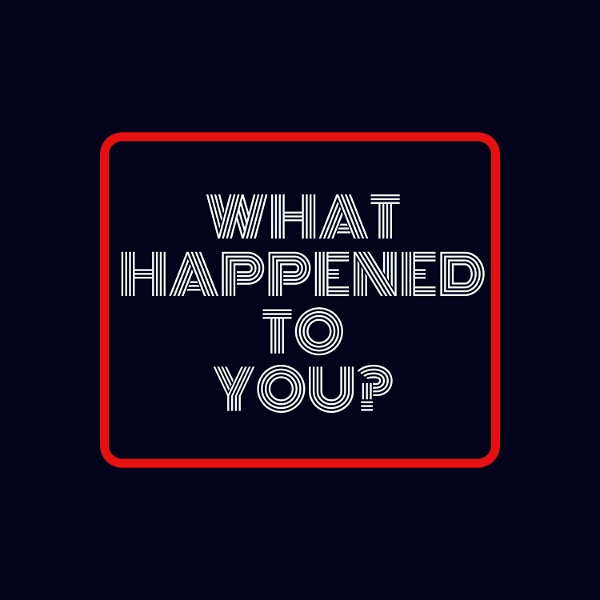 Artwork for What Happened To You?
