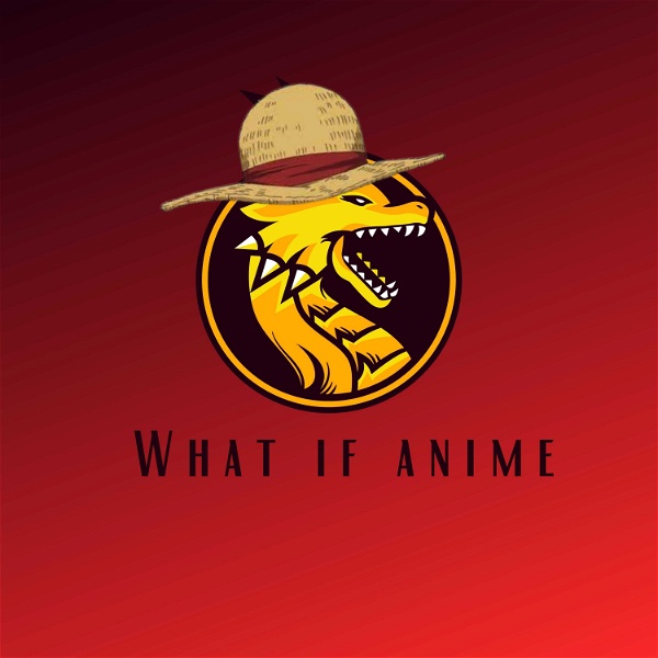 Artwork for What if Anime