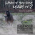What if you just leave it?