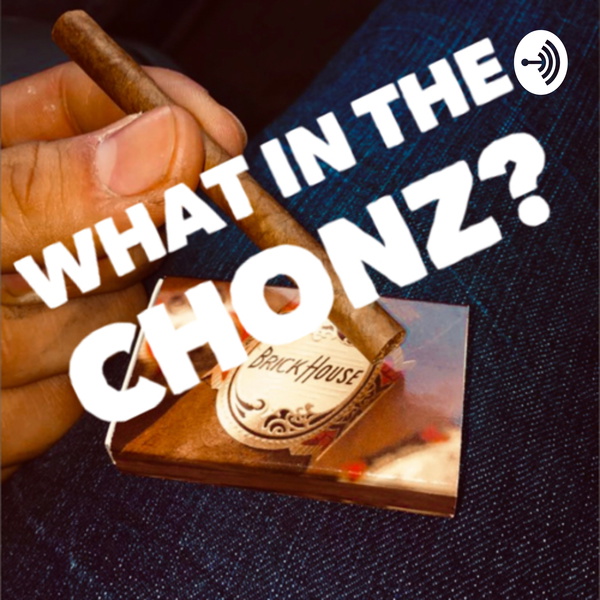 Artwork for What In The Chonz