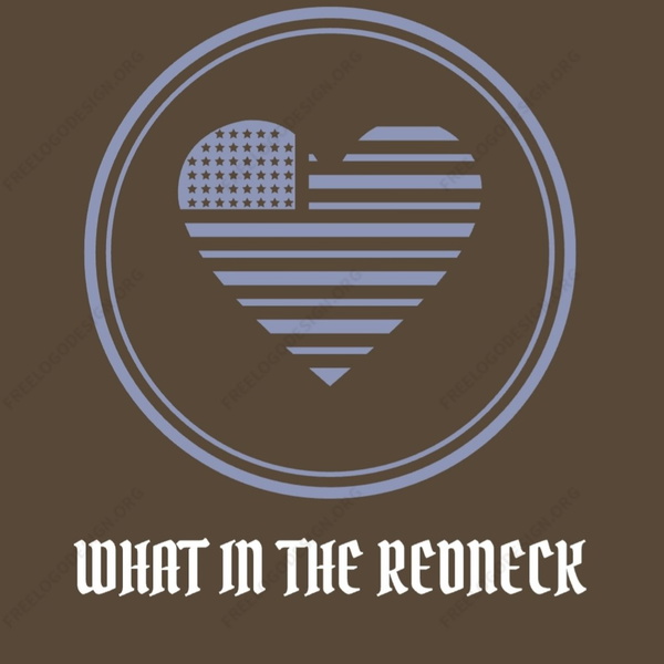 Artwork for What In The Redneck