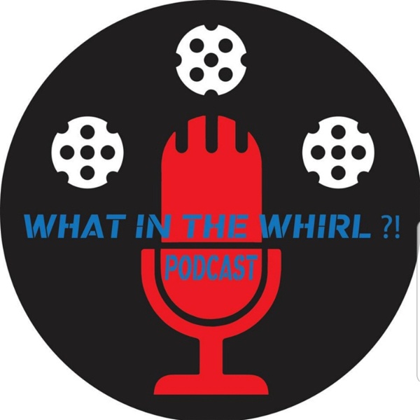 Artwork for What In The Whirl?