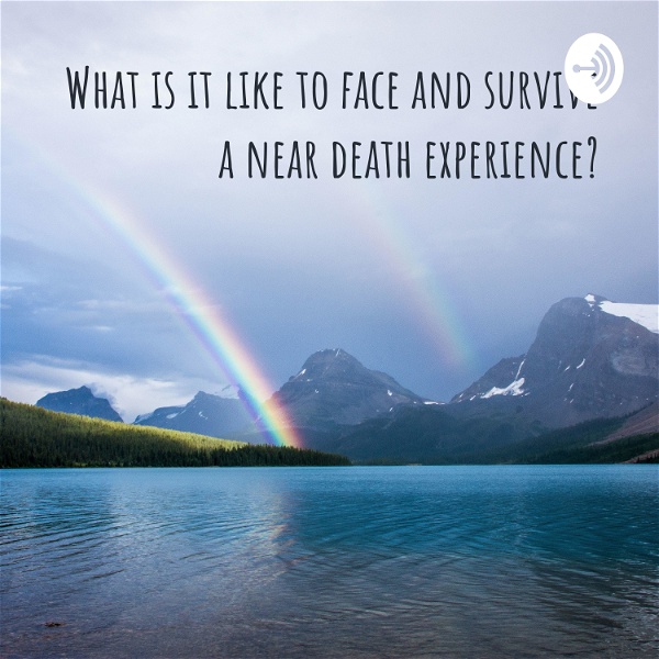 Artwork for What is it like to face and survive a near death experience?