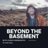 Beyond the basement