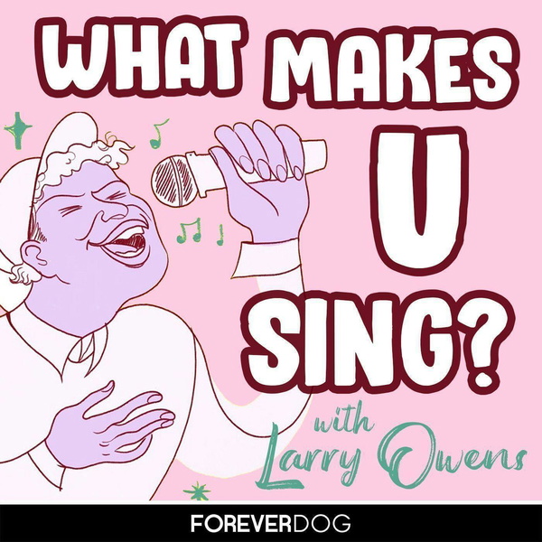 Artwork for What Makes U Sing?