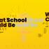 The What School Could Be Podcast