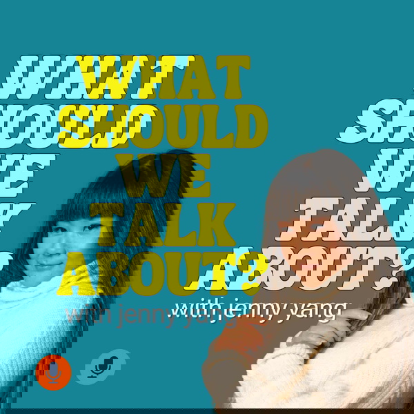 Artwork for What Should We Talk About?