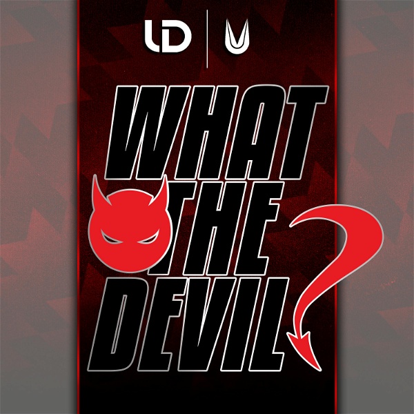 Artwork for What The Devil? Podcast