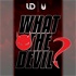 What The Devil? Podcast