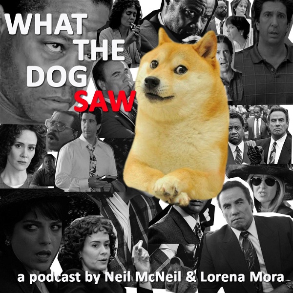 Artwork for What The Dog Saw