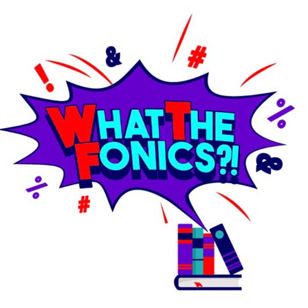 Artwork for What The Fonics?!