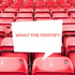 What The Footie Podcast