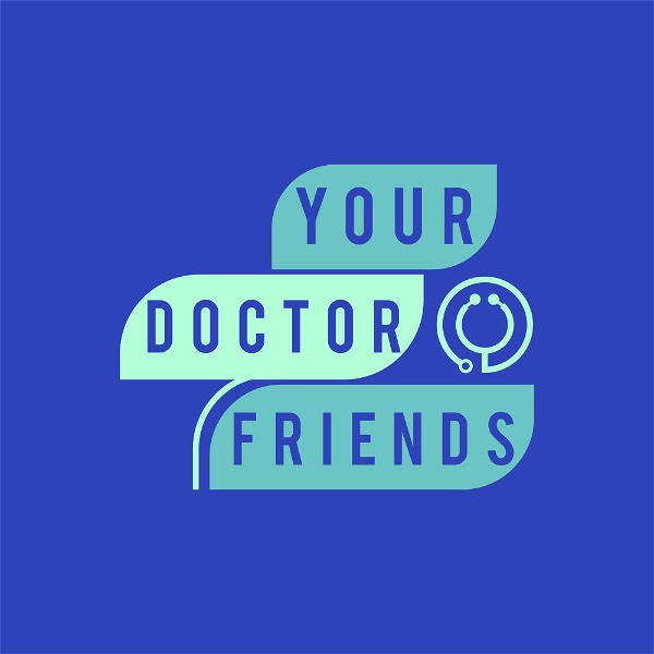 Artwork for Your Doctor Friends
