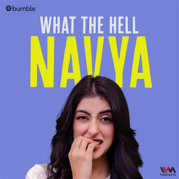 Artwork for What The Hell Navya