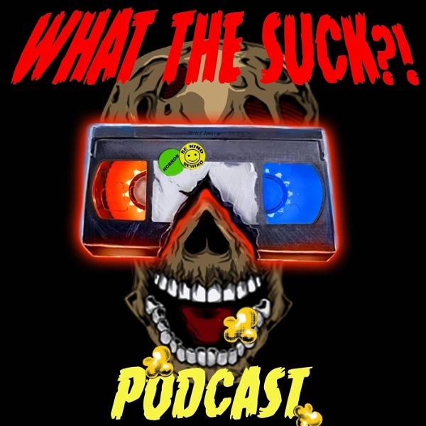 Artwork for What The Suck?! Podcast