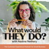 What Would They Do? The Customer Experience Podcast For Small Business