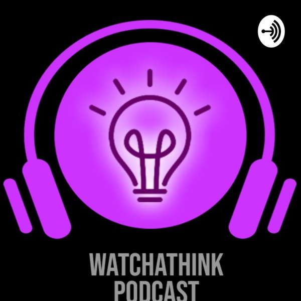 Artwork for WHATCHATHINK