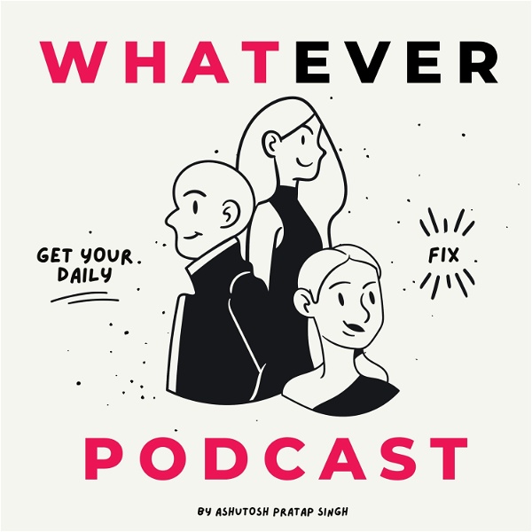 Artwork for WhatEver Podcast