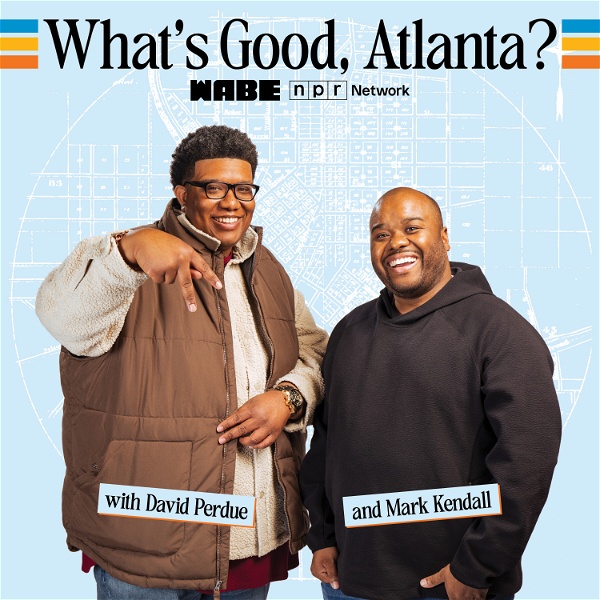 Artwork for What's Good, Atlanta?