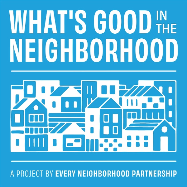 Artwork for What's Good In The Neighborhood