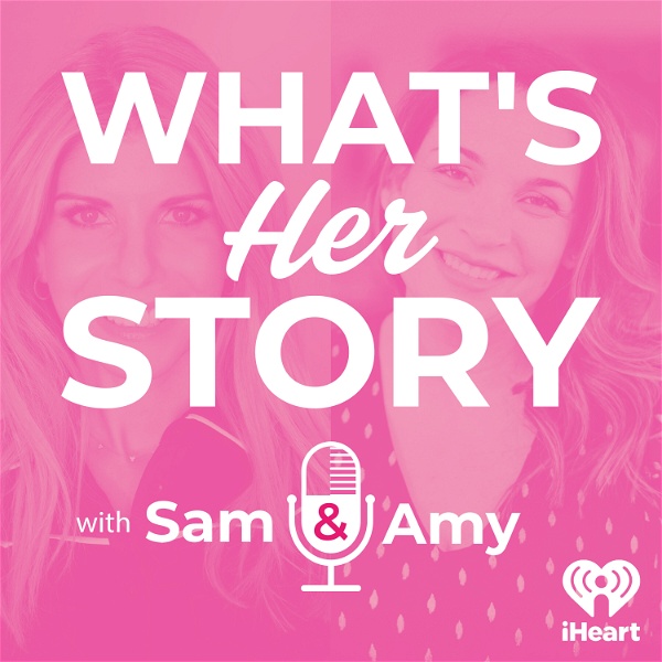 Artwork for What's Her Story With Sam & Amy
