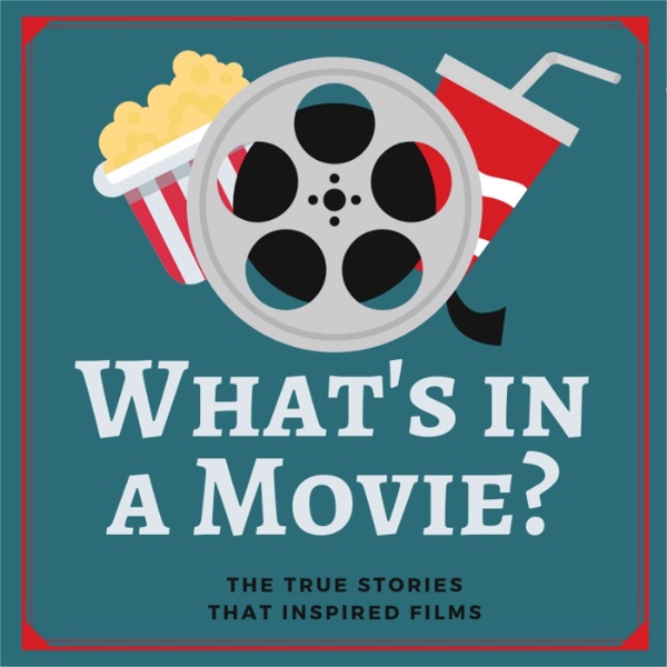 Artwork for What's in a Movie?