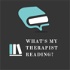 What's My Therapist Reading: The Podcast