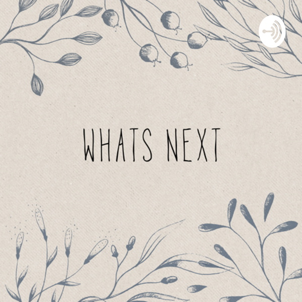 Artwork for WHATS NEXT