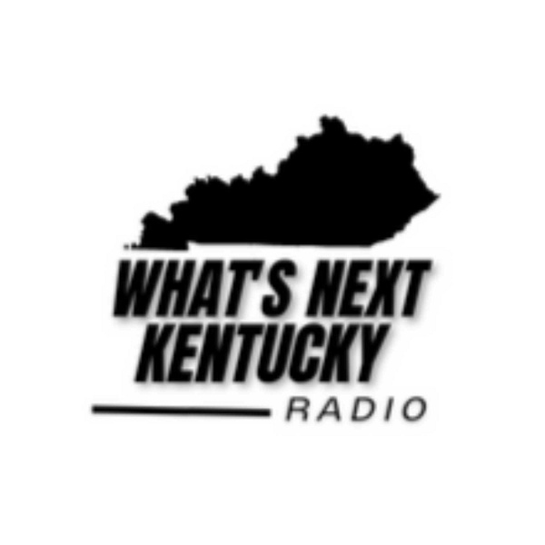 Artwork for What's Next Kentucky Radio