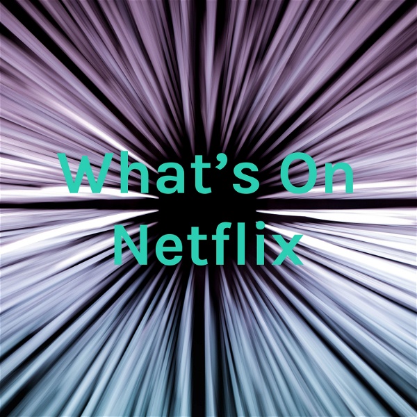 Artwork for What's On Netflix